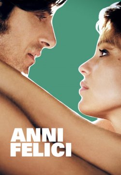Anni felici