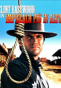 Impiccalo più in alto