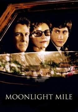 Moonlight Mile - Voglia di ricominciare