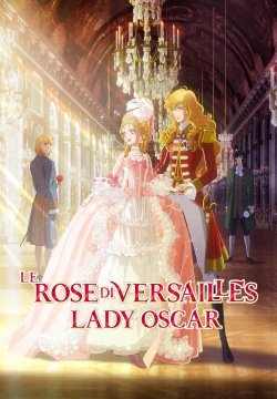 Le rose di Versailles - Lady Oscar