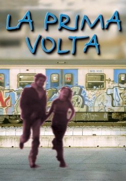 La prima volta