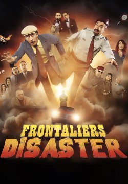 Frontaliers Disaster